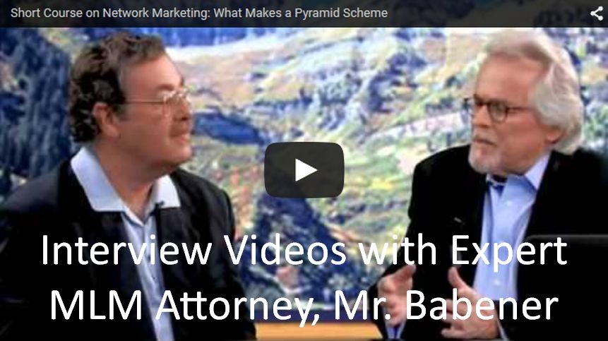 Interviews with Expert MLM Attorney, Jeffrey Babener